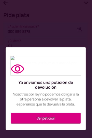 Pantalla de confirmación de la app Nequi cuando se envía una petición