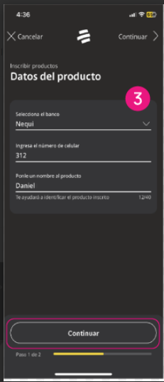 Pantalla de la app Mi Bancolombia donde se ponen los datos del producto a inscribir