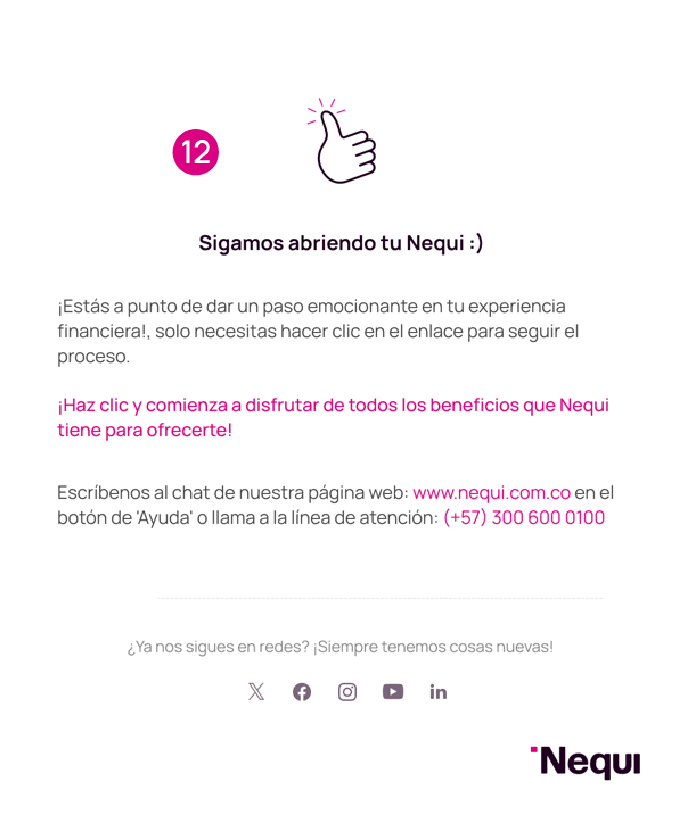 Pantalla con opción de mensaje para seguir la creación de Nequi