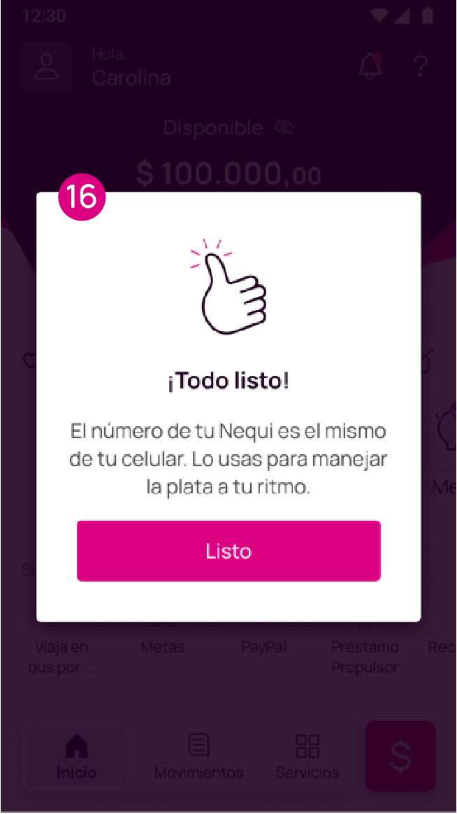 Pantalla con opción Todo listo en la app Nequi