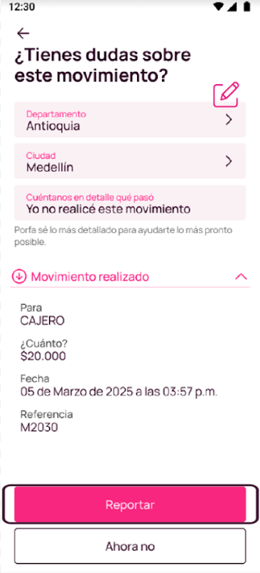 Pantalla de Reportar movimiento en Nequi