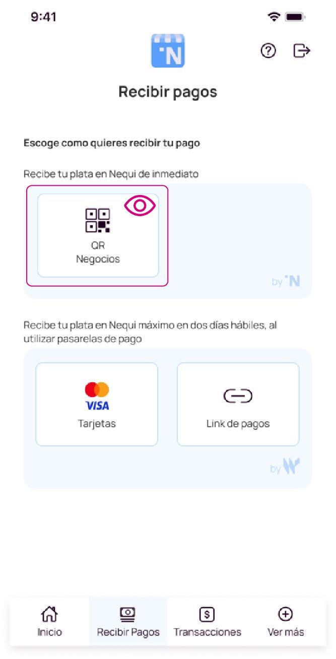 Pantalla recibir pagos con la opción QR Negocios en la app Nequi Negocios