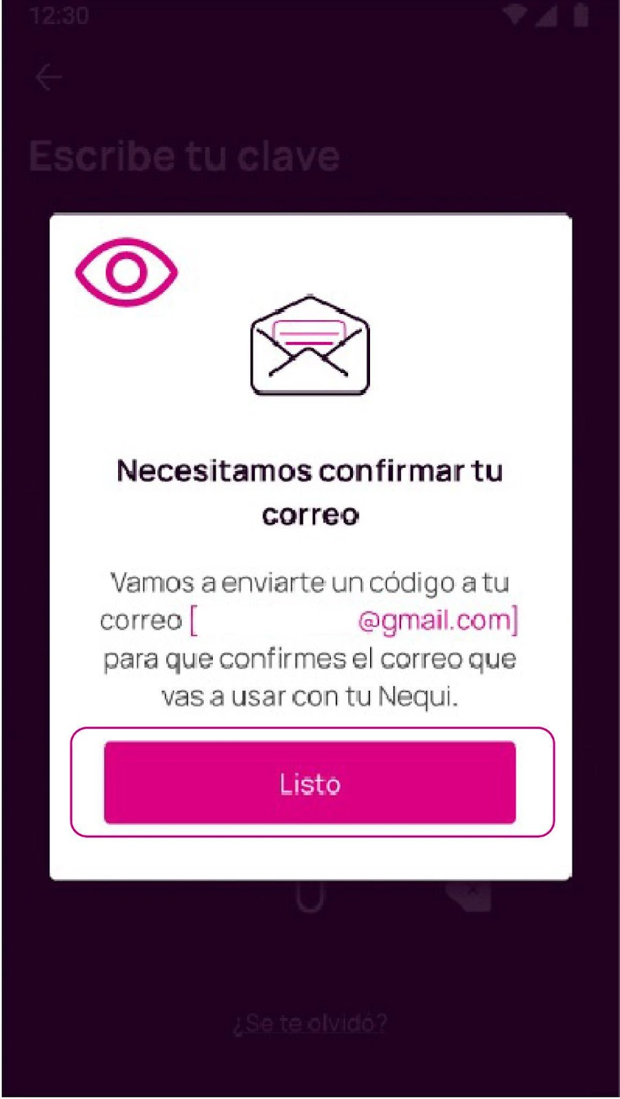 Necesitamos confirmar tu correo en la app Nequi