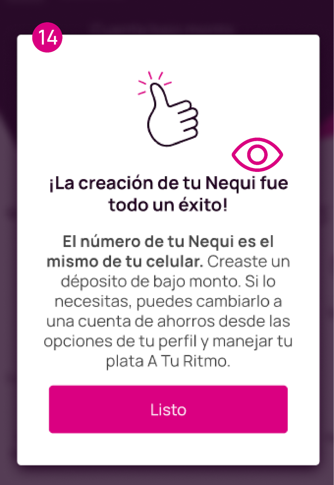 La creación de tu Nequi fue todo un éxito