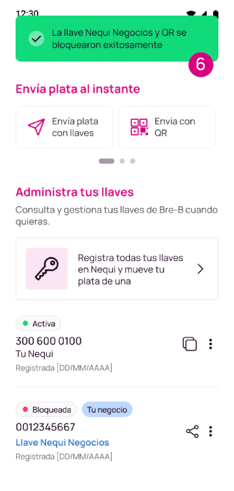 Confirmación de bloqueo de de llave negocios exitoso en la app Nequi
