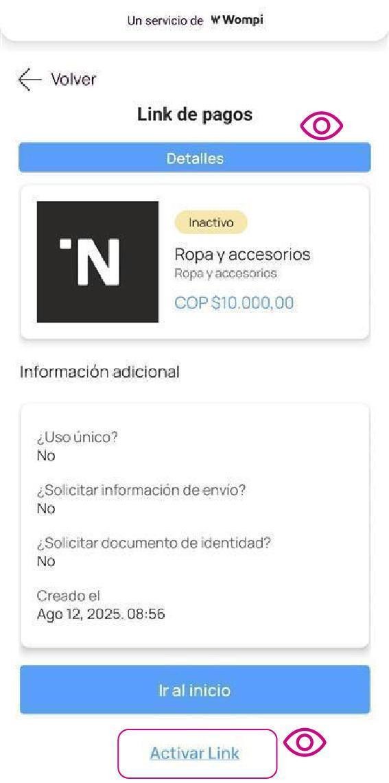 Pantalla link de pagos detalles y activar link en app Nequi Negocio